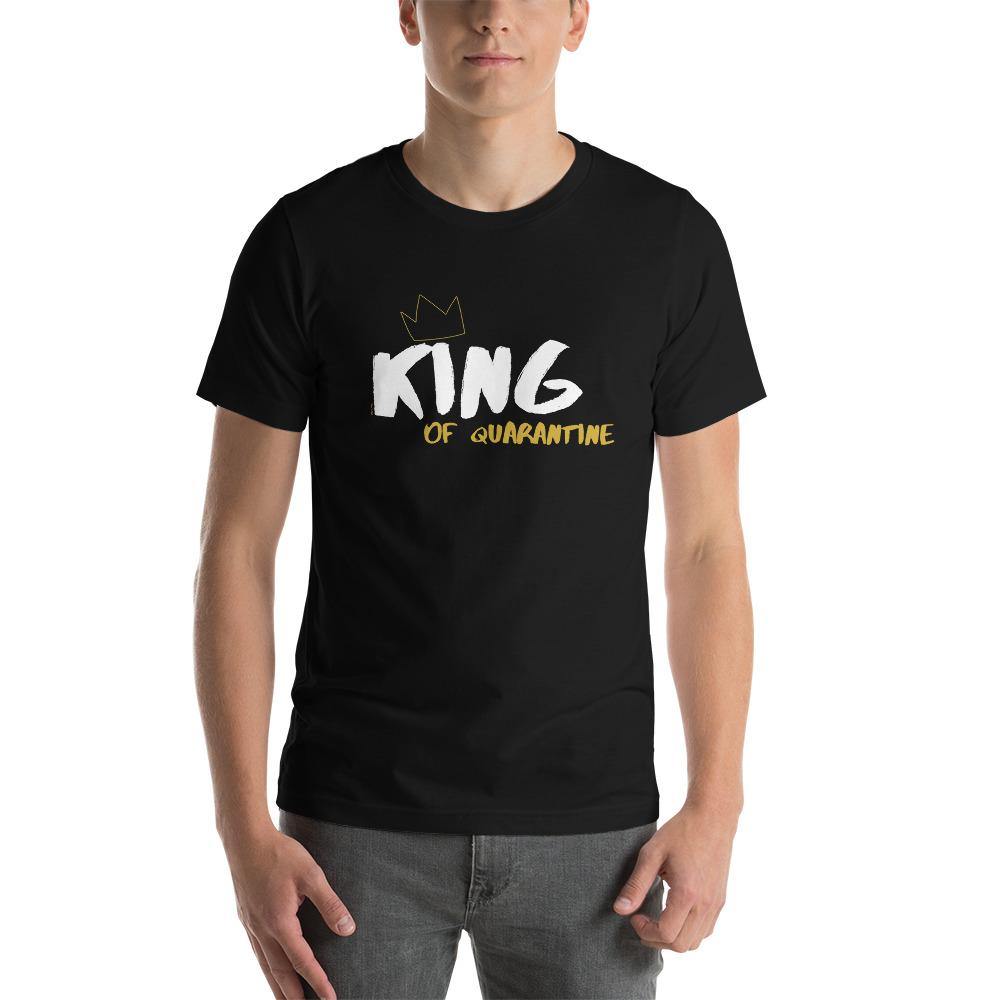 king of quarantine t-shirt - mo.be